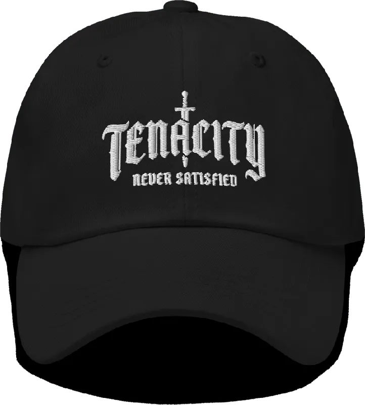 Tenacity Never Satisfied Dad Hat